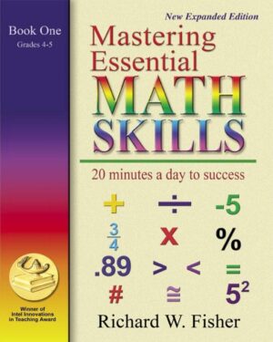 Mastering Essential Math Skills, Book One: Grades 4 and 5: 20 Minutes a Day to Success