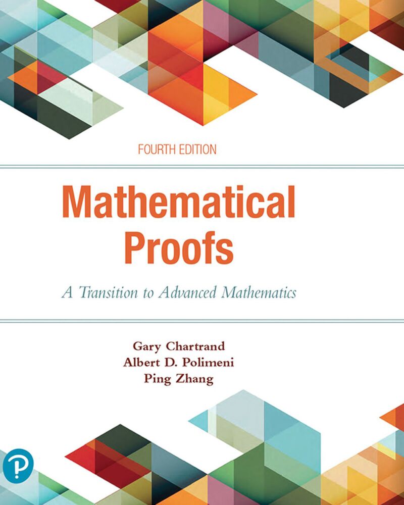 Mathematical Proofs: A Transition to Advanced Mathematics