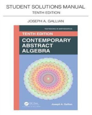 Student Solutions Manual for Gallian's Contemporary Abstract Algebra
