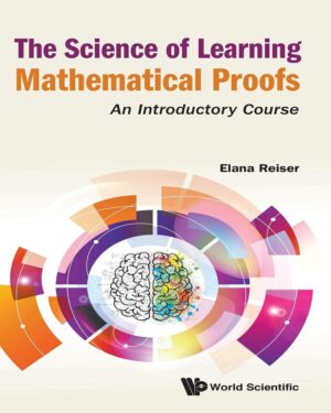 The Science of Learning Mathematical Proofs: An Introductory Course