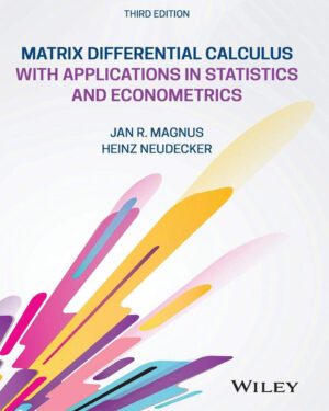 Matrix Differential Calculus with Applications in Statistics and Econometrics