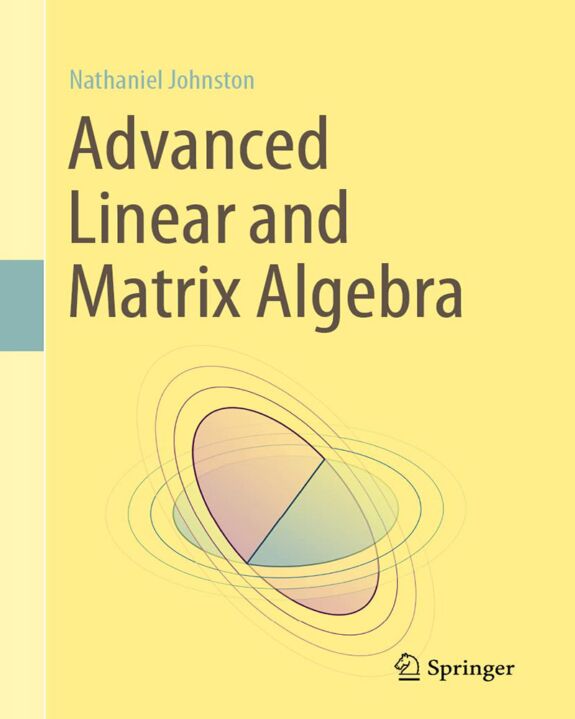 Advanced Linear And Matrix Algebra - Mathematics Books