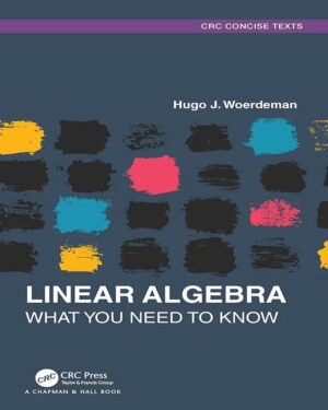 Linear Algebra: What you Need to Know