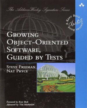 Growing Object-Oriented Software, Guided by Tests