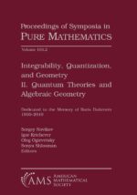 Integrability, Quantization, and Geometry: II. Quantum Theories and Algebraic Geometry