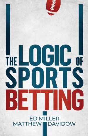 The Logic Of Sports Bet-ting