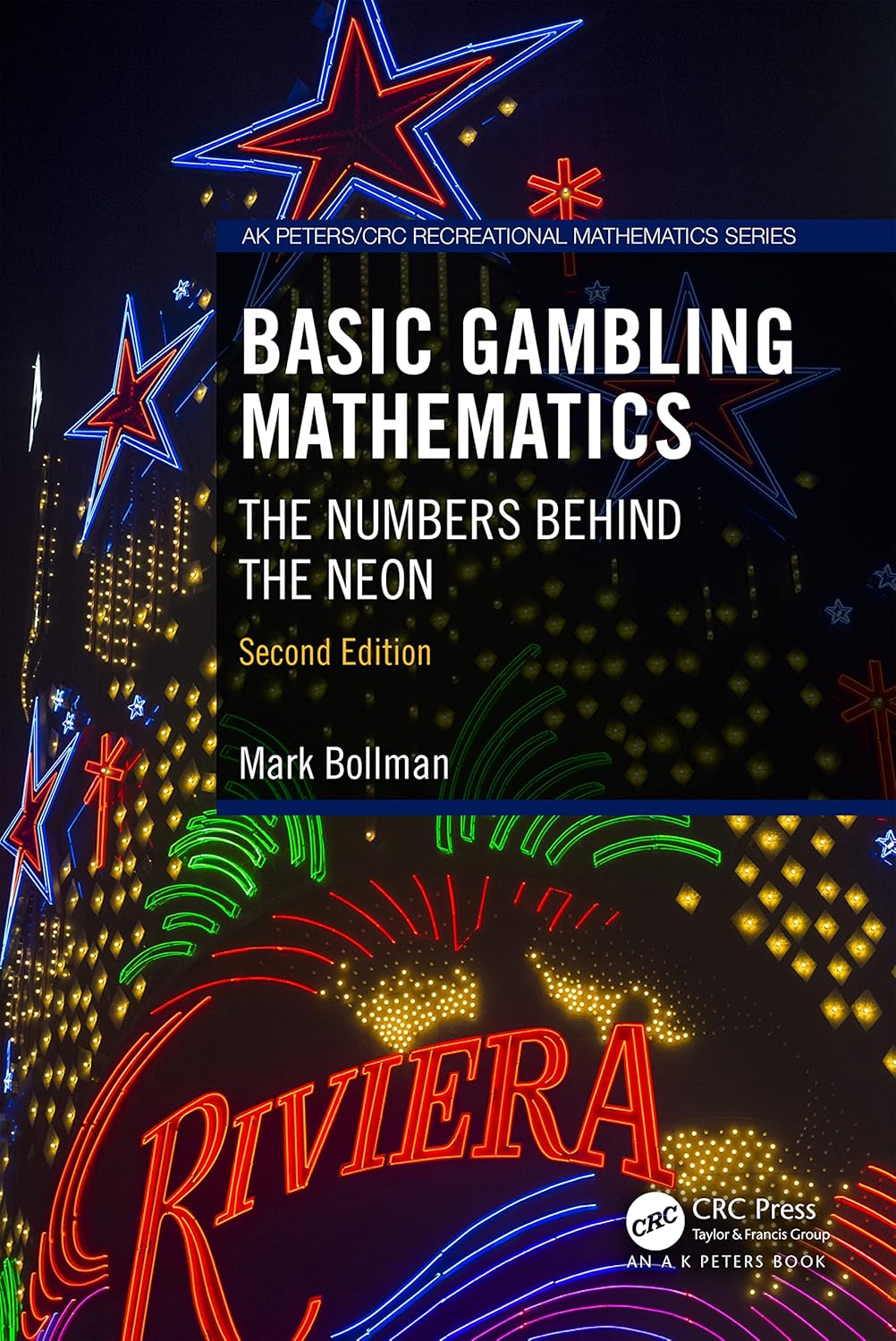 Basic Gam-bling Mathematics (AK Peters/CRC Recreational Mathematics Series)